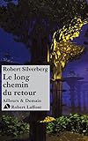 Image de Le long chemin du retour (French Edition)