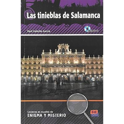 Las tinieblas de Salamanca - Libro + CD (Lecturas de Español Eenigma y misterio) Las tinieblas de Salamanca - Libro + CD (Lecturas de Español Eenigma y misterio)