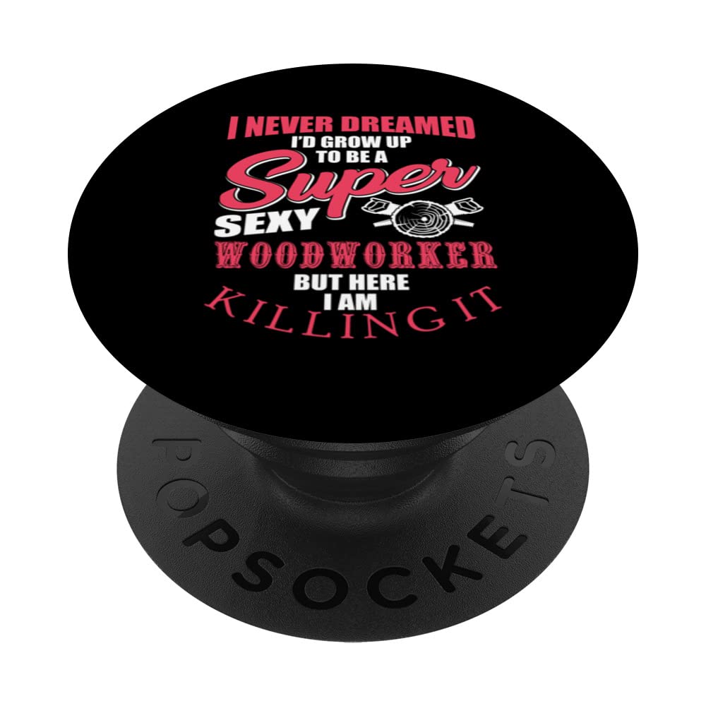 Funny Woodworker Apparel Tools Cool Handyman PopSockets Swappable PopGrip
