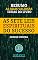 Livro RESUMO: As Sete Leis Espirituais do Sucesso - Deepak Chopra: as ideias mais valiosas do livro
