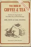 The Book of Coffee and Tea, Schapira, Joel and Schapira, David, 0312088221