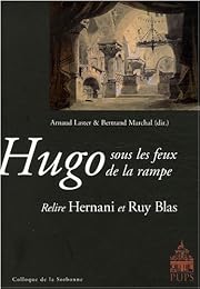 Hugo sous les feux de la rampe