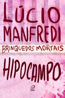Livro Brinquedos Mortais - Hipocampo
