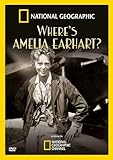 Where's Amelia Earhart?