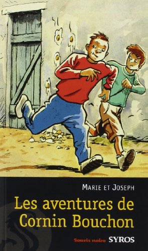 Les  aventures de Cornin Bouchon