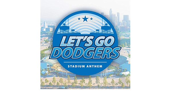 Let S Go Dodgers Stadium Anthem By The Blue Crew On Amazon Music Amazon Com