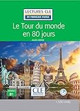 Le tour du Monde en 80 jours - Niveau 3/B1 - Lectures CLE en Français facile - Livre + CD - 2ème by 