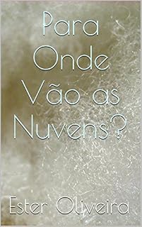 Livro Para Onde Vão as Nuvens?