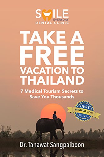 How to Take a Free Vacation to Thailand: 7 Medical Tourism Tips to Save You Thousands