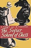 The Soviet School of Chess