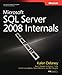 Microsoft® SQL Server® 2008 Internals (Pro - Developer)