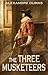 THE THREE MUSKETEERS (illustrated, complete, and unabridged)