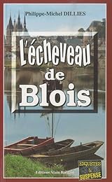 L' écheveau de Blois