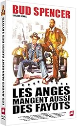 Les Anges mangent aussi des fayots