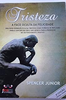 Livro Tristeza: A face oculta da felicidade