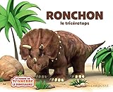 Ronchon ! Le Tricératops by
