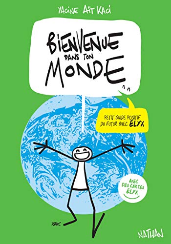 BIENVENUE DANS TON MONDE AVEC ELYX ! (Livres fun) (French Edition) by (Board book)