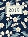 2019 Weekly Planner: A Year - 365 Daily - 52 Week Inspirational Quotes journal Planner Calendar Schedule Organizer Appointment Notebook, Monthly ... Cover (Academic Planner 2018-2019) (Volume 6) by Hazel Cosper