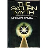 The Saturn myth by Talbott, David N (1980) Hardcover