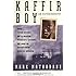 Kaffir Boy: An Autobiography--The True Story of a Black Youth's Coming of Age in Apartheid South Africa