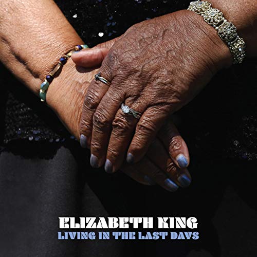 CD Living In The Last Days - Elizabeth King