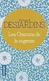 Les chemins de la sagesse by