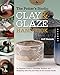 The Potter's Studio Clay and Glaze Handbook: An Essential Guide to Choosing, Working, and Designing with Clay and Glaze in the Ceramic Studio (Studio Handbook Series) by Jeff Zamek