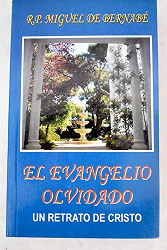 Portada de El Evangelio olvidado : un retrato de Cristo