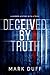 Deceived By Truth: A Murder Mystery with a Twist (A Jeremiah Banks Novel Book 1)