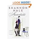Austenland: A Novel