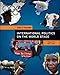 International Politics on the World Stage