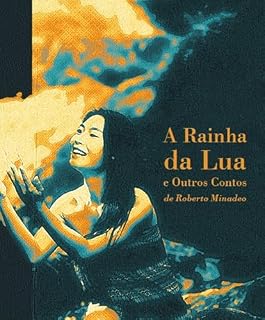 Livro A Rainha da Lua e Outros Contos