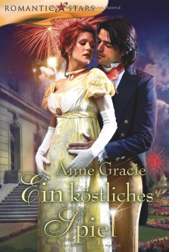Ein Kostliches Spiel Amazon De Anne Gracie Bucher