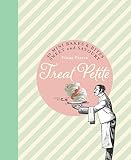 Treat Petite: 40 Mini Bakes and Bites, Sweet and Savoury by Fiona Pearce