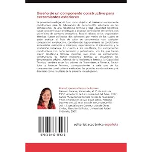 Diseño de un componente constructivo para cerramientos exteriores: De alta resistencia térmica y baja capacidad calorífica (Spanish Edition)
