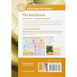 Oxford Read and Imagine: Level 5: The Bad House Audio Pack
