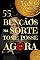 Livro 55 Bênçãos na Sorte Tome Posse AGORA: Para a Vida Financeira