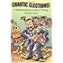 Chaotic Elections! A Mathematician Looks at Voting