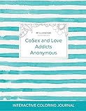 Image de Adult Coloring Journal: CoSex and Love Addicts Anonymous (Pet Illustrations, Turquoise Stripes)