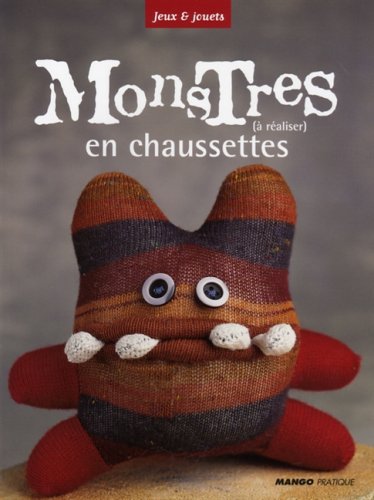 Monstres en chaussettes