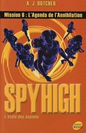 L' agenda de l'annihilation