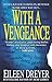With a Vengeance
