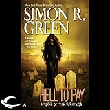 Hell to Pay: Nightside, Book 7