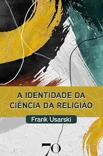 Livro A identidade da ciência da religião