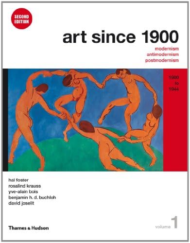 Amazon.com: Art Since 1900: Modernism, Antimodernism