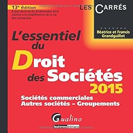 L' essentiel du droit des sociétés 2015