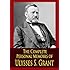 The Complete Personal Memoirs of Ulysses S. Grant