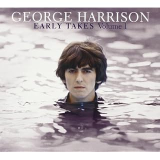 Early Takes Volume 1 - Les Beatles, Paul McCartney, John Lennon, RIngo Starr, George Harrison