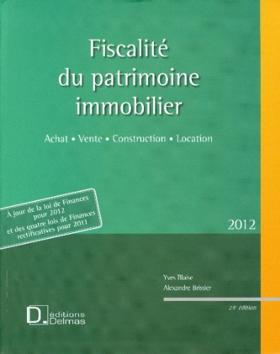 Fiscalité du patrimoine immobilier