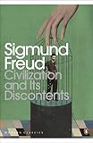 Civilization and Its Discontents (Penguin Modern Classics)